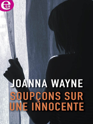 cover image of Soupçons sur une innocente